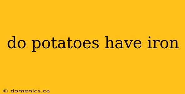 do potatoes have iron