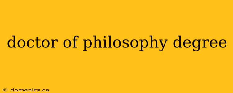 doctor of philosophy degree