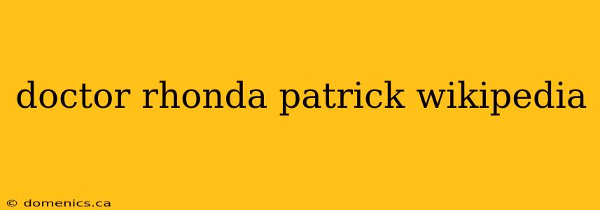 doctor rhonda patrick wikipedia