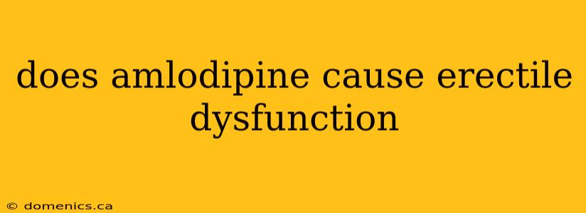 does amlodipine cause erectile dysfunction