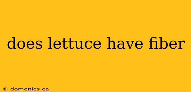 does lettuce have fiber