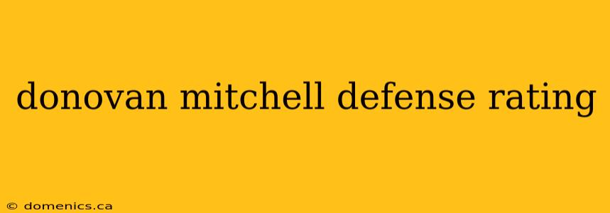 donovan mitchell defense rating