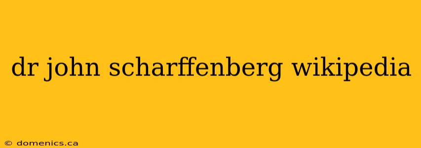 dr john scharffenberg wikipedia