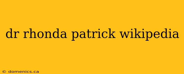 dr rhonda patrick wikipedia