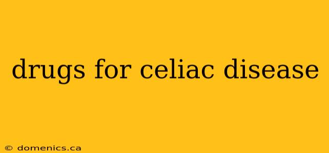 drugs for celiac disease