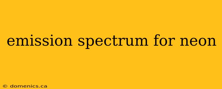 emission spectrum for neon