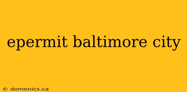 epermit baltimore city