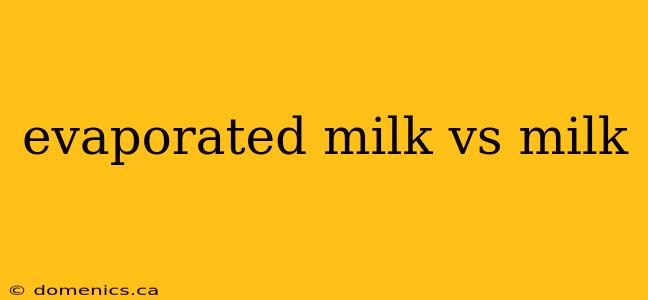 evaporated milk vs milk