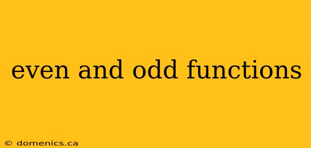 even and odd functions