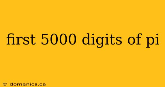 first 5000 digits of pi