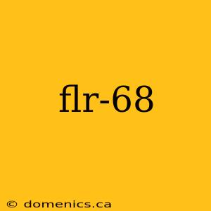 flr-68