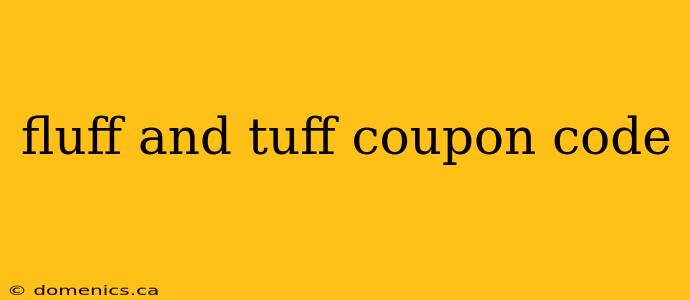 fluff and tuff coupon code