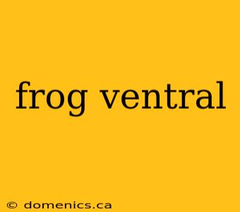 frog ventral