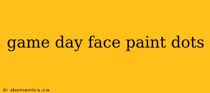 game day face paint dots