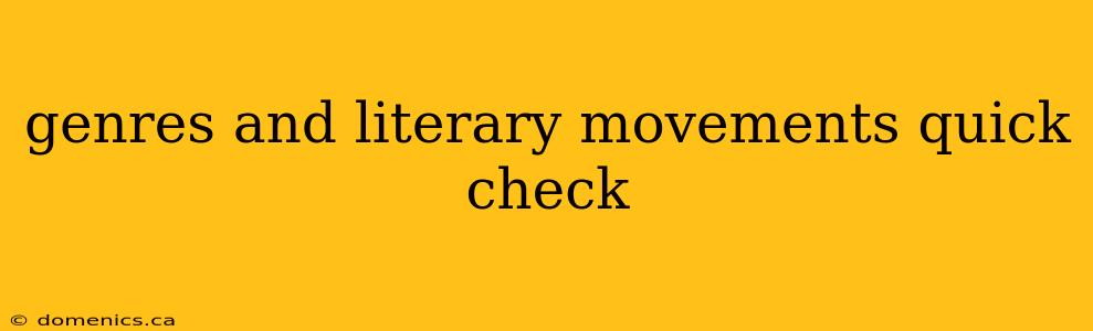 genres and literary movements quick check