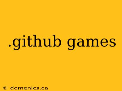 .github games