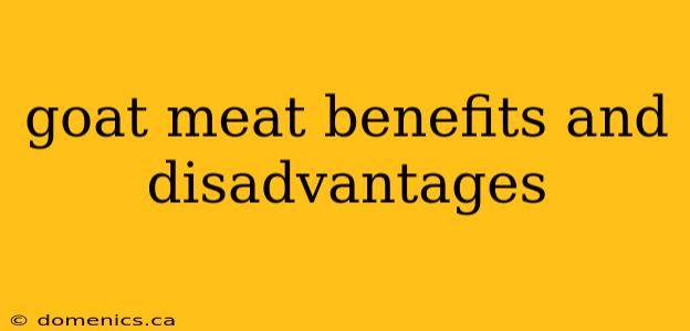 goat meat benefits and disadvantages