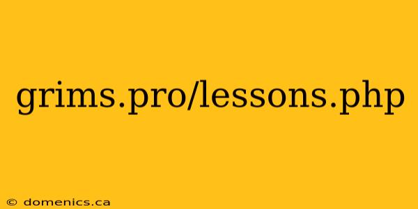 grims.pro/lessons.php