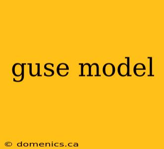 guse model