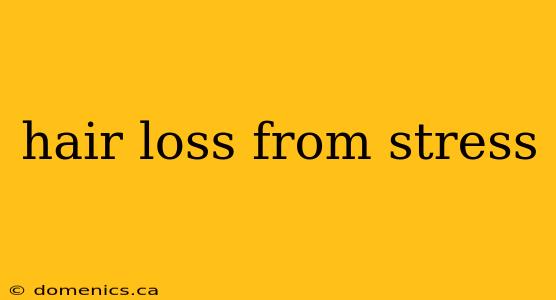 hair loss from stress