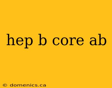 hep b core ab