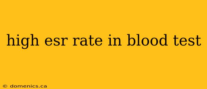 high esr rate in blood test