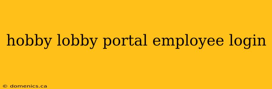 hobby lobby portal employee login