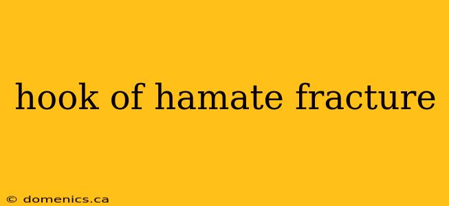 hook of hamate fracture