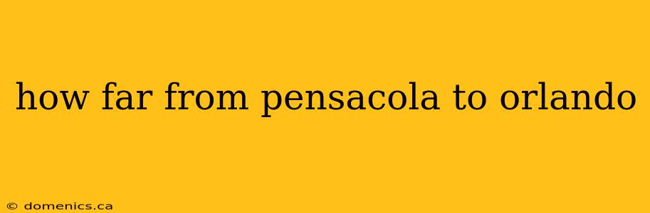 how far from pensacola to orlando