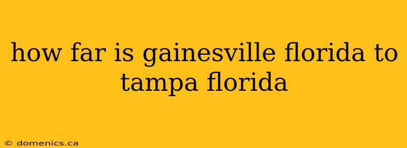 how far is gainesville florida to tampa florida