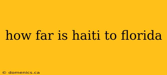 how far is haiti to florida