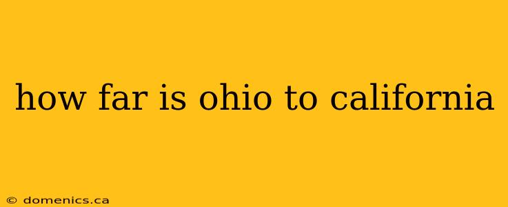 how far is ohio to california