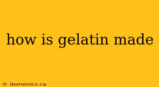 how is gelatin made