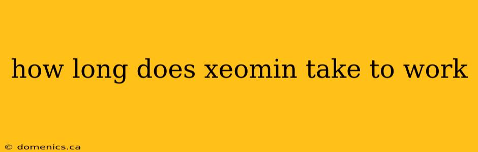 how long does xeomin take to work