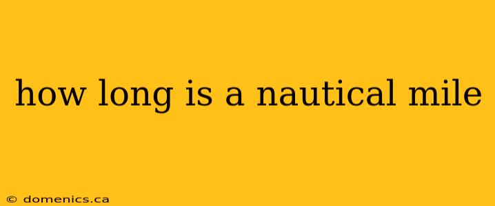 how long is a nautical mile