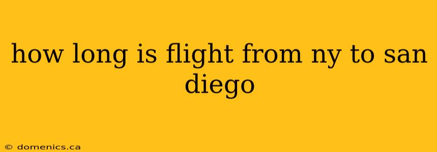 how long is flight from ny to san diego