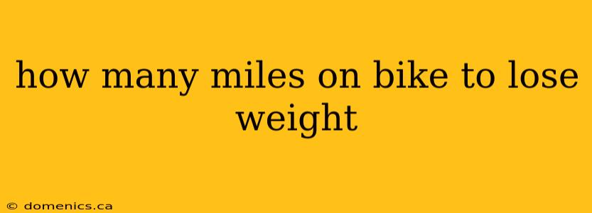 how many miles on bike to lose weight