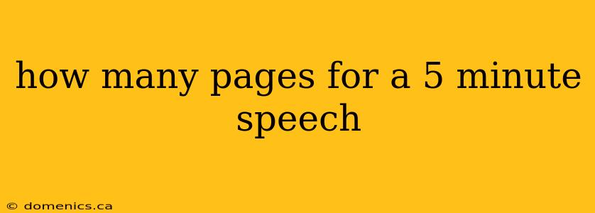 how many pages for a 5 minute speech