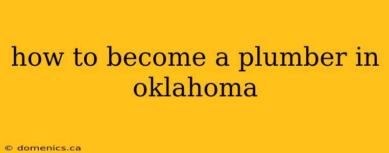 how to become a plumber in oklahoma