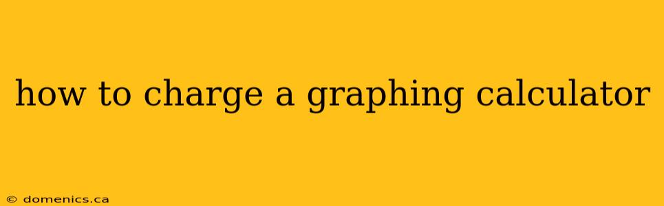 how to charge a graphing calculator