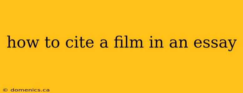 how to cite a film in an essay