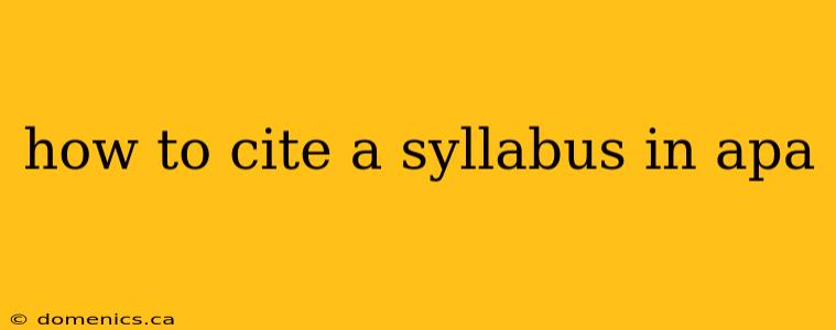 how to cite a syllabus in apa