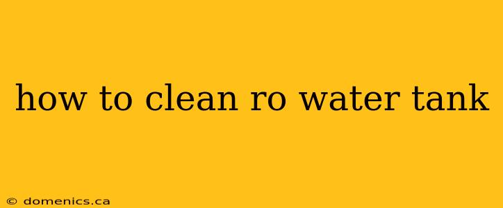 how to clean ro water tank