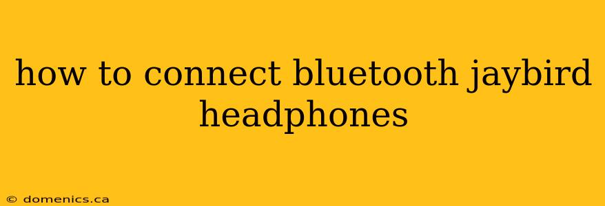 how to connect bluetooth jaybird headphones