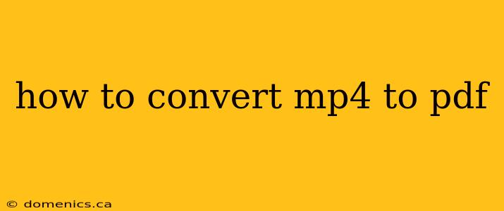 how to convert mp4 to pdf