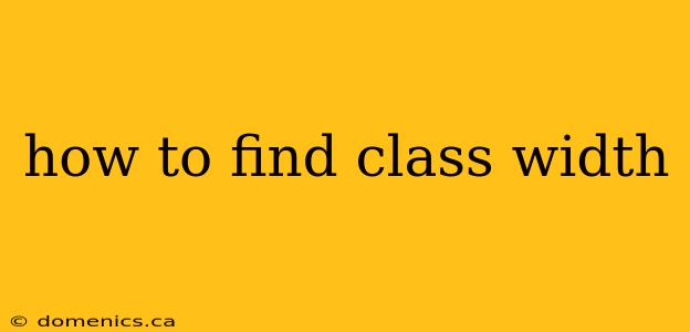 how to find class width