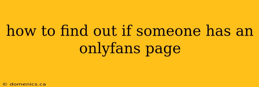 how to find out if someone has an onlyfans page