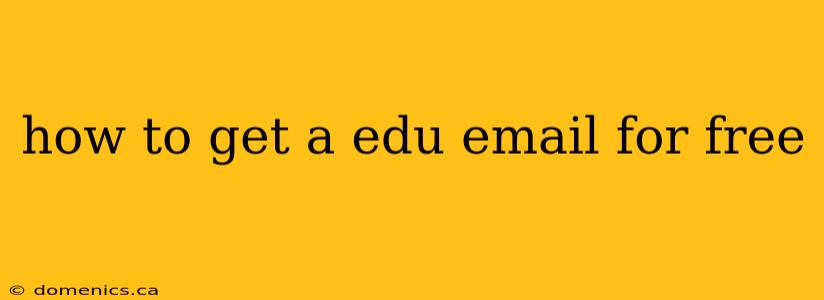 how to get a edu email for free