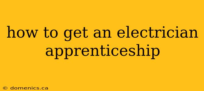 how to get an electrician apprenticeship