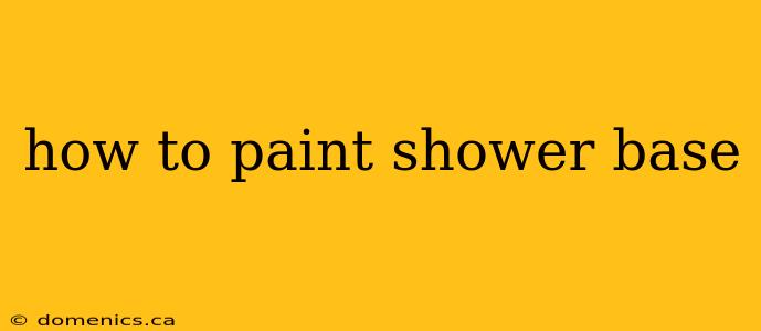 how to paint shower base